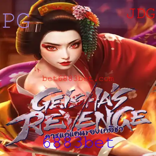 GeishasRevenge: Descubra o Fascínio do Jogo com 6883bet