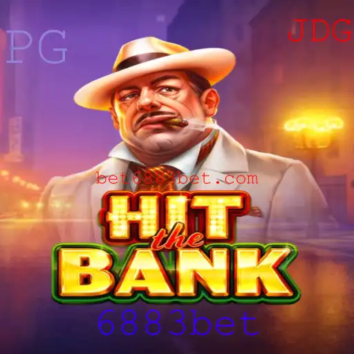 Descubra o Mundo Empolgante de HitTheBank: O Jogo de Estratégia Revolucionário de 6883bet